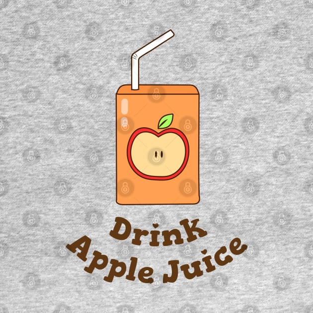 Drink Apple Juice by Lizzamour